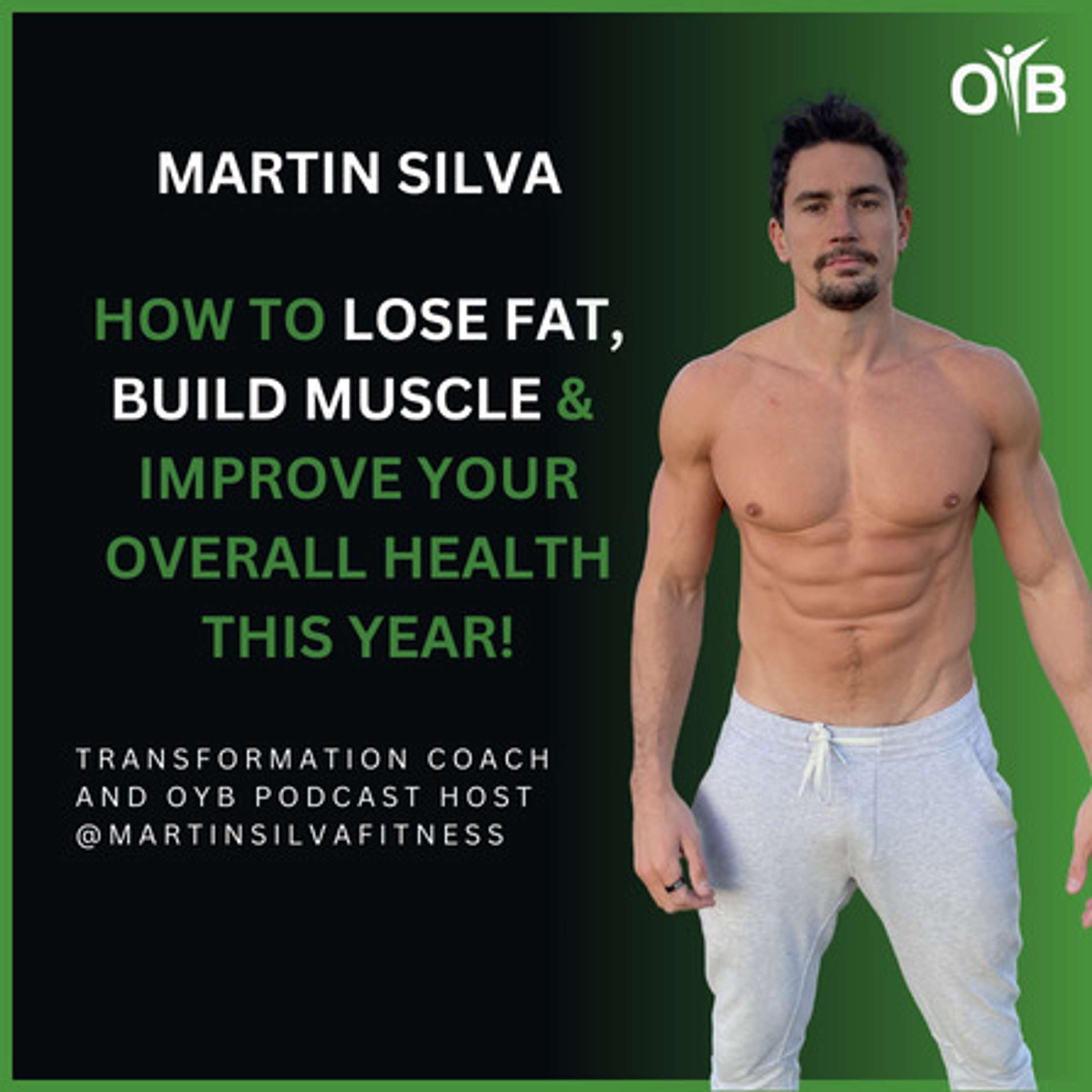 Optimise Your Body with Martin Silva