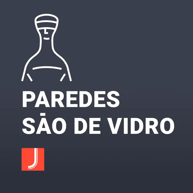 Paredes São de Vidro