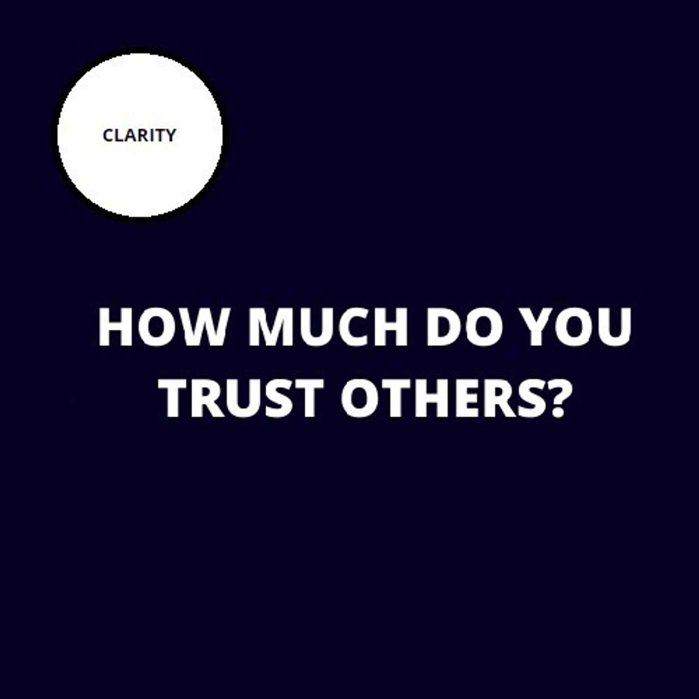 51. How much do you trust others?