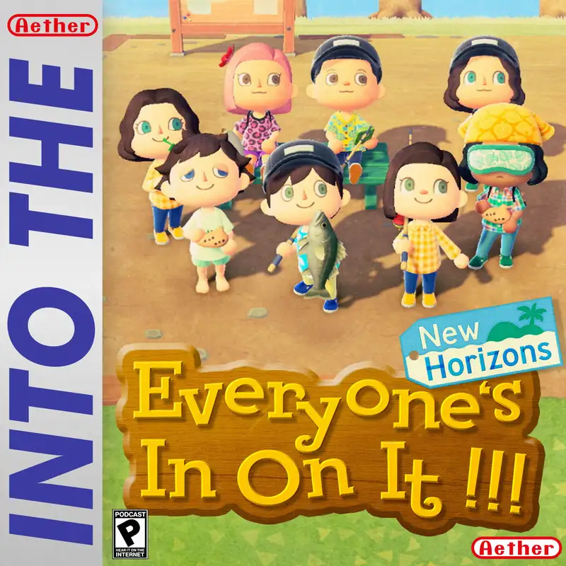 Everyone's In On It (feat. Animal Crossing: New Horizons)