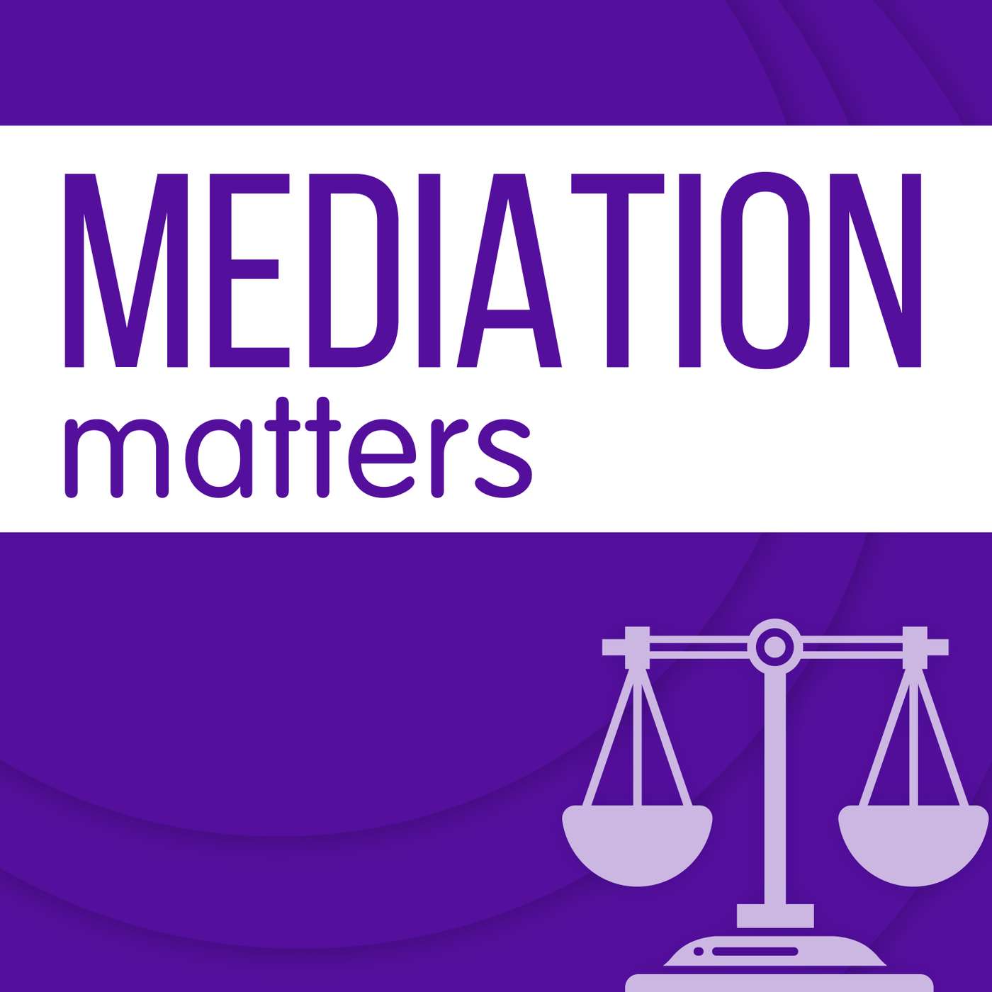 Mediation Matters