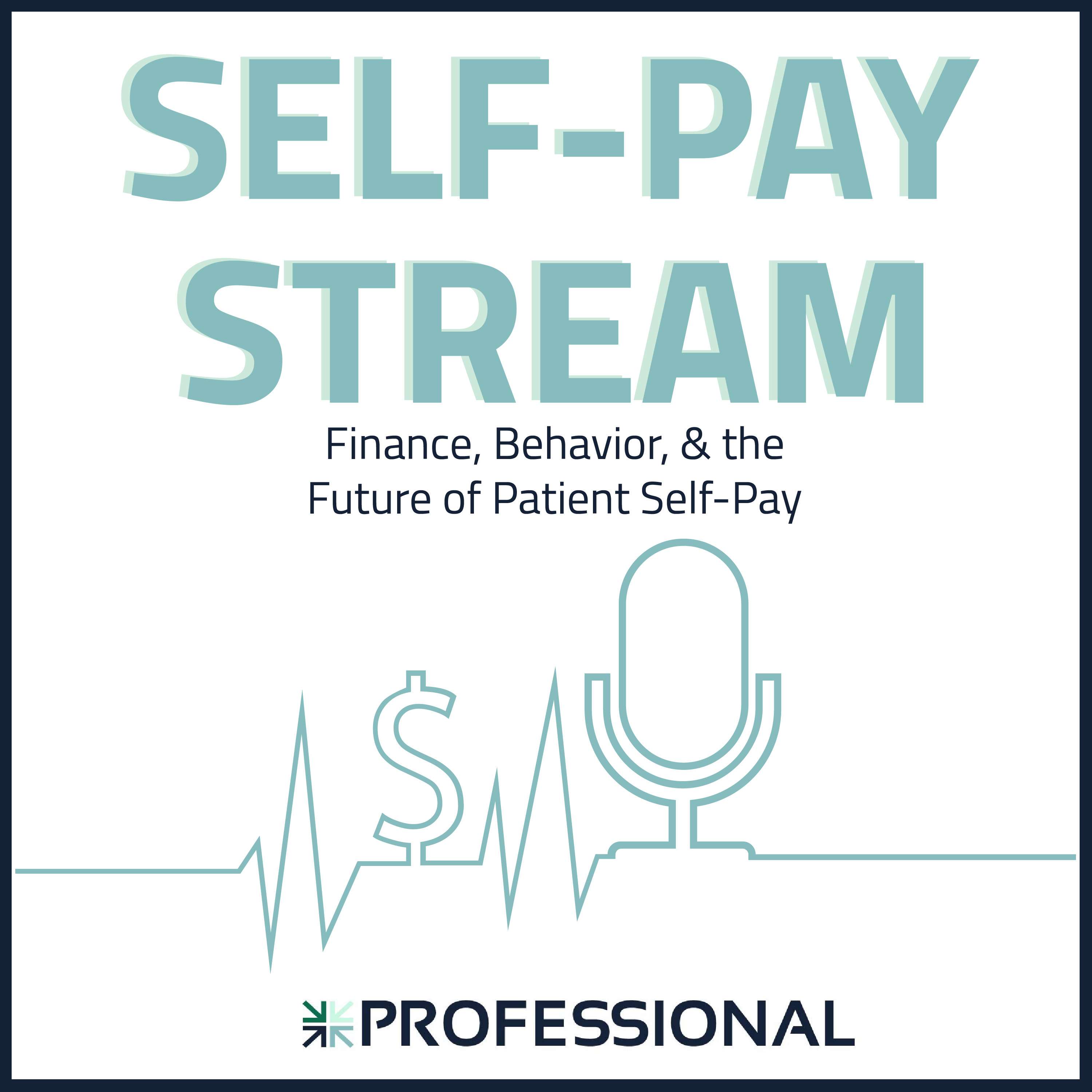 Self-Pay Stream