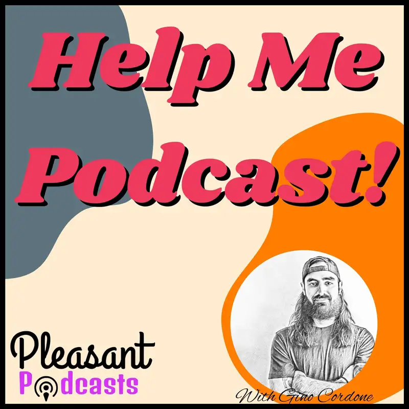 Help Me Podcast