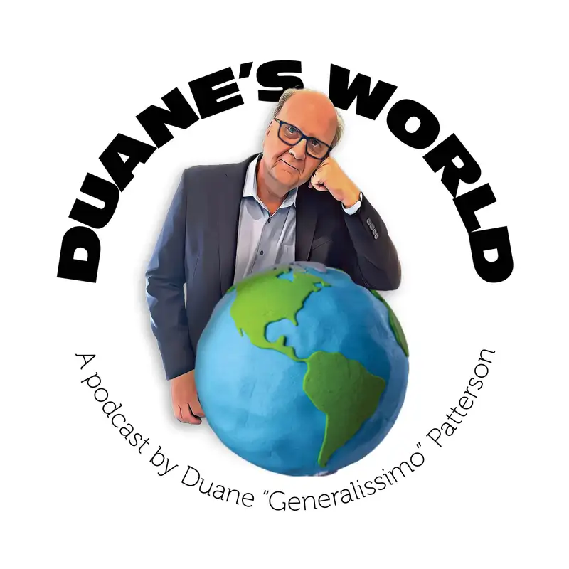 Welcome to Duane's World