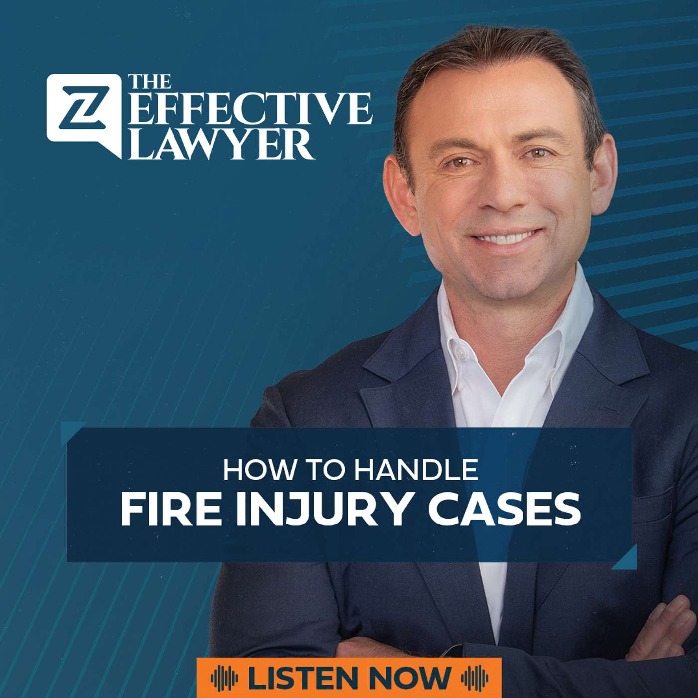 The Effective Lawyer