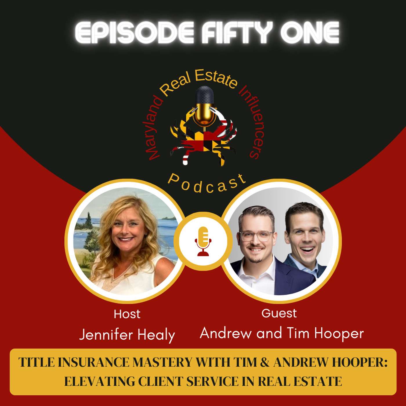 Episode 51: Title Insurance Mastery w/ Tim & Andrew Hooper: Elevating Client Service in Real Estate