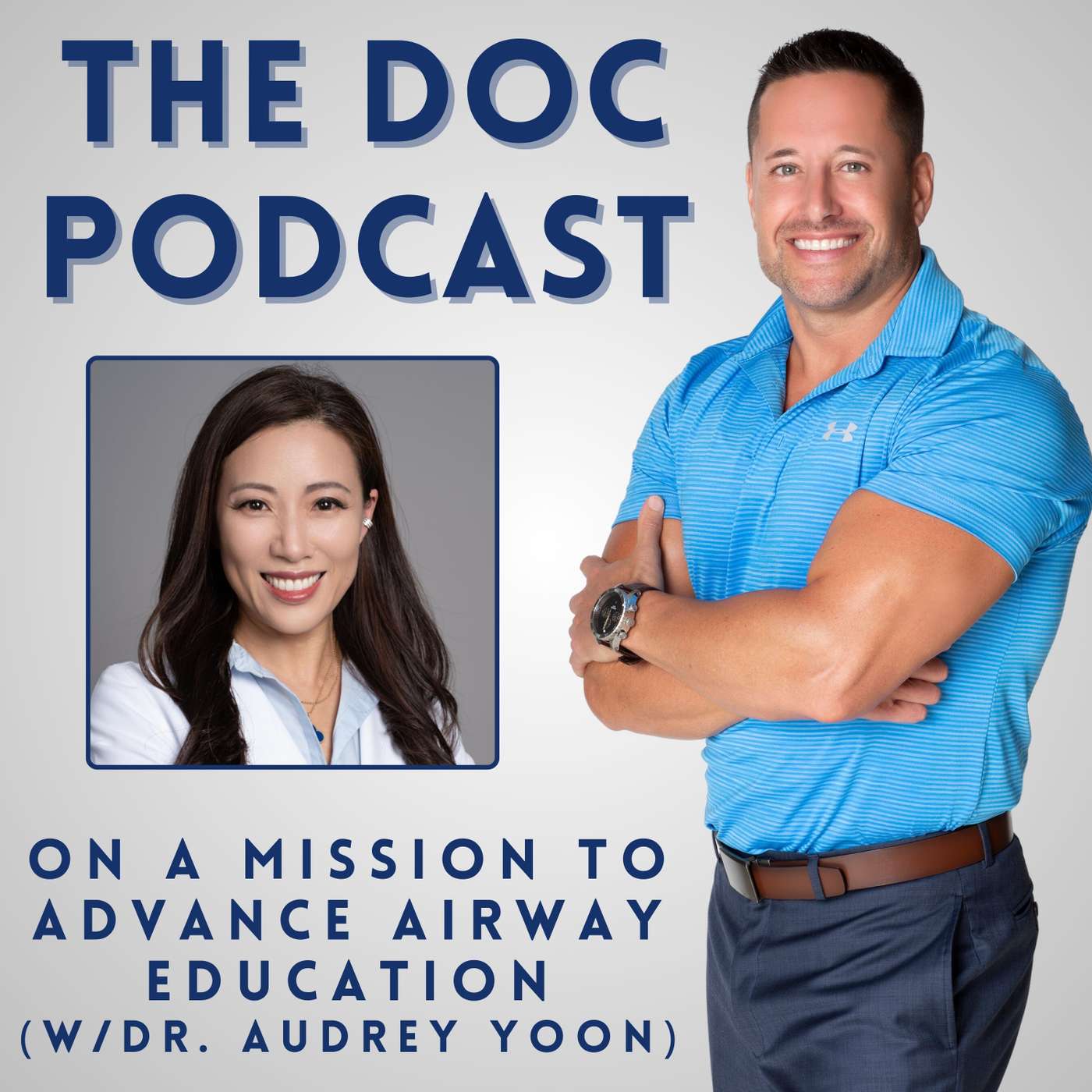 On a Mission to Advance Airway Education (w/Dr. Audrey Yoon) [Ep.113]