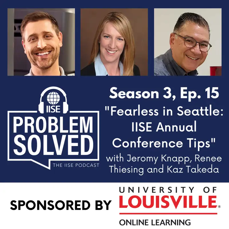 Fearless in Seattle: IISE Annual Conference Tips