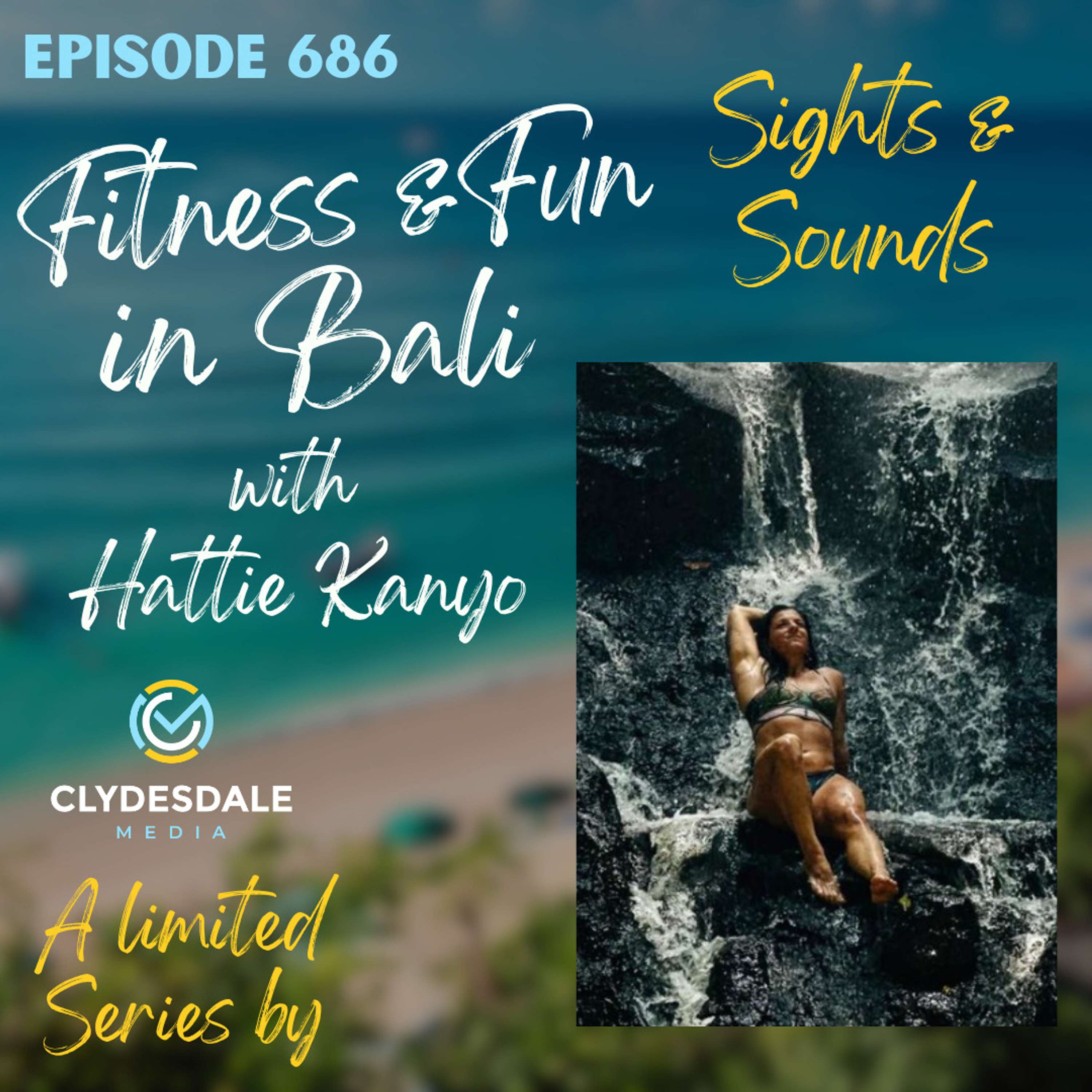 Fitness & Fun in Bali with Hattie Kanyo - The Sights and Sounds