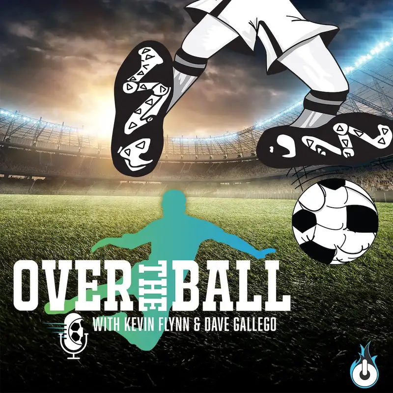 Over The Ball with Kevin Flynn and Dave Gallego