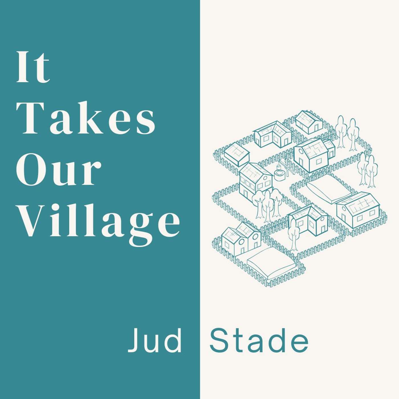 25.07.13 - It Takes Our Village | Welland | Jud Stade