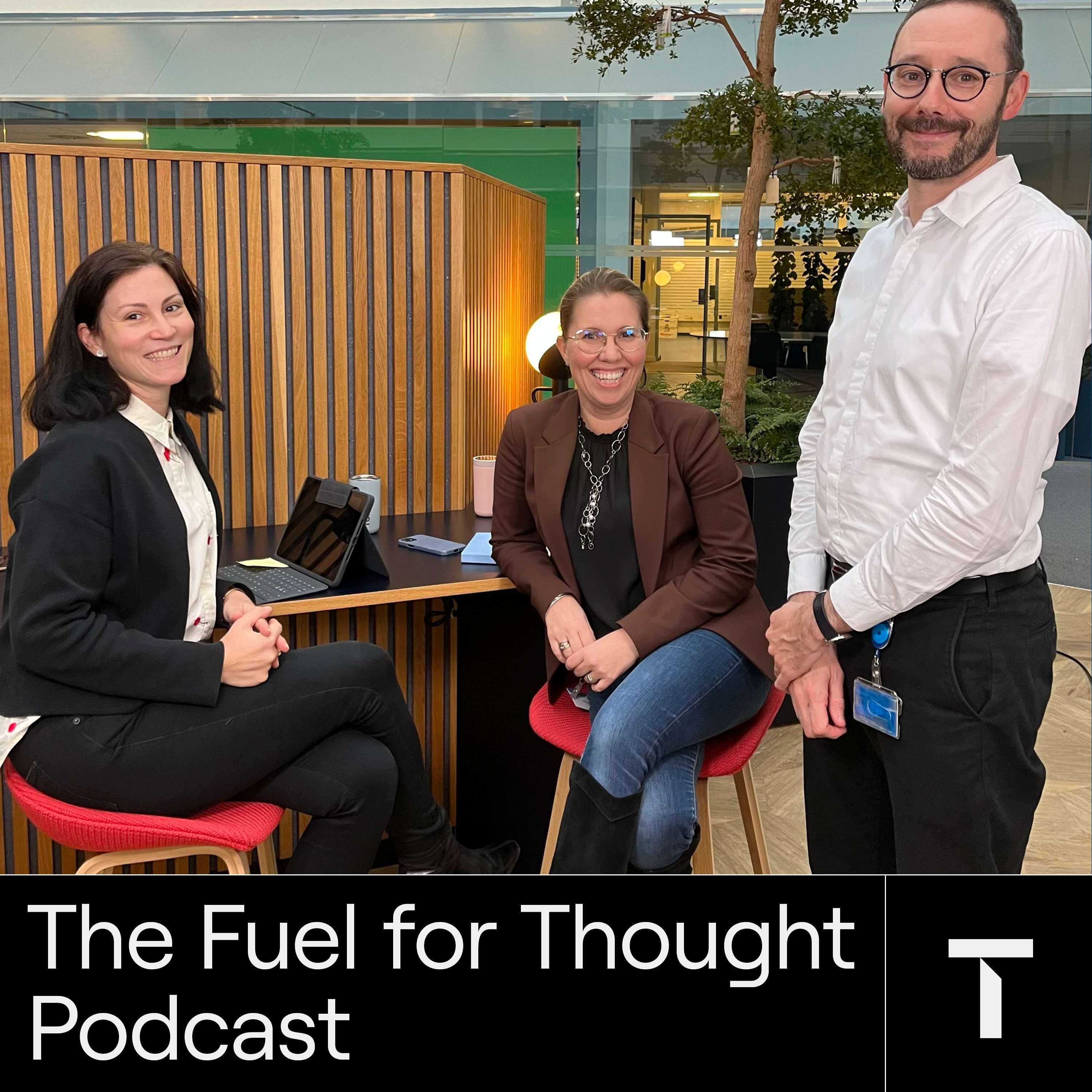 The Fuel for Thought Podcast