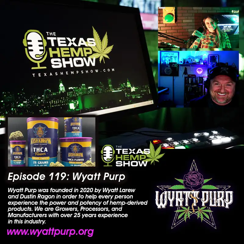 Episode # 119 Wyatt Purp