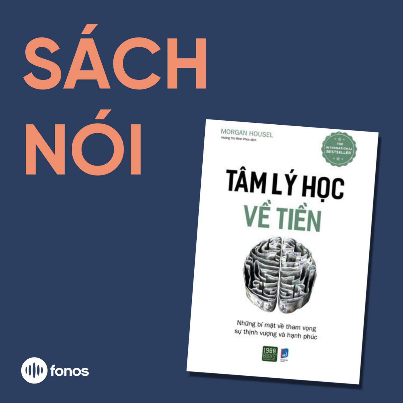 Tâm Lý Học Về Tiền [Sách Nói]