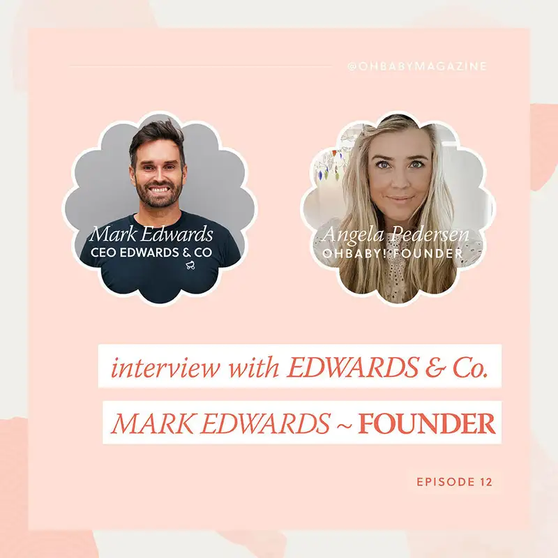 Interview Mark Edwards founder of Edwards & Co