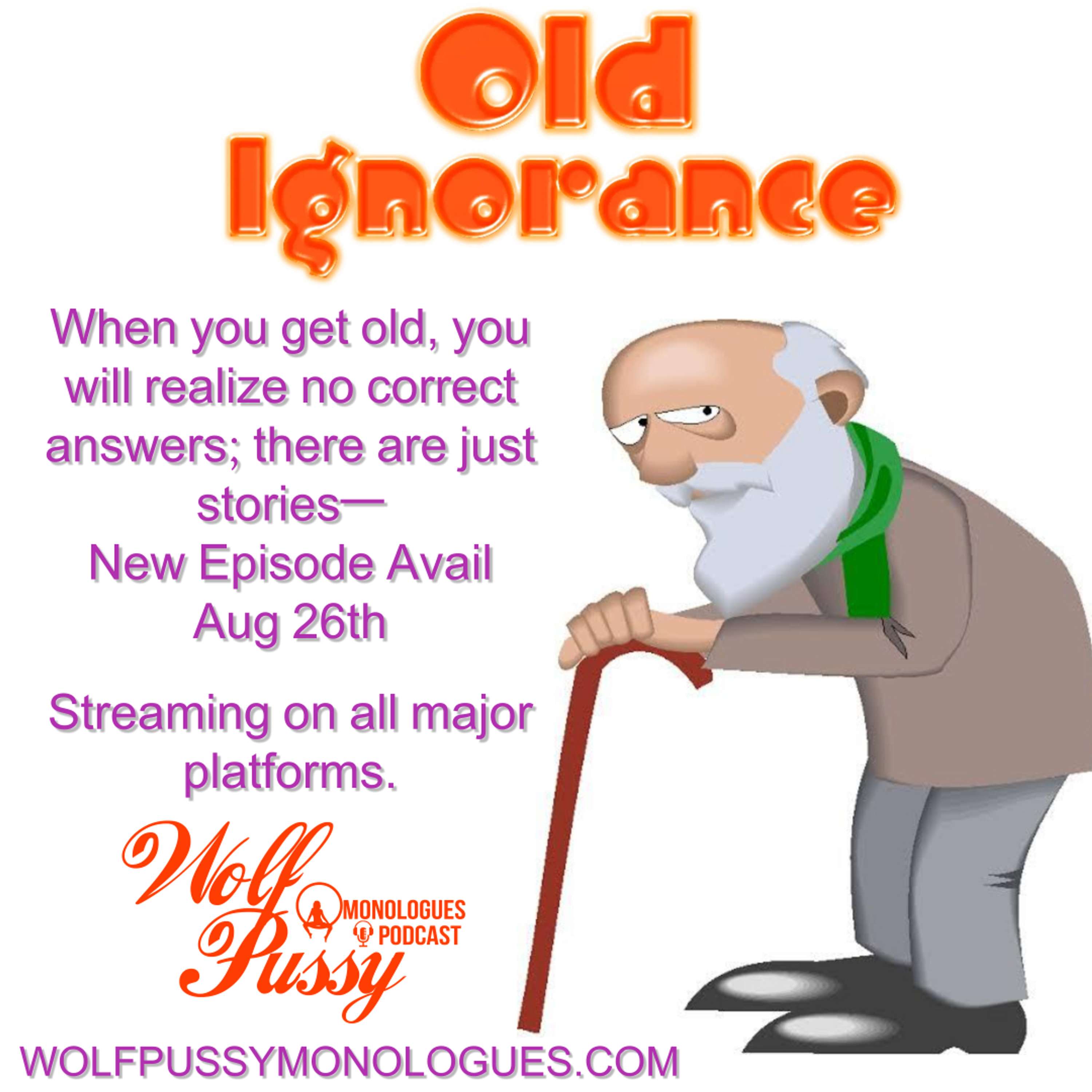 Old Ignorance