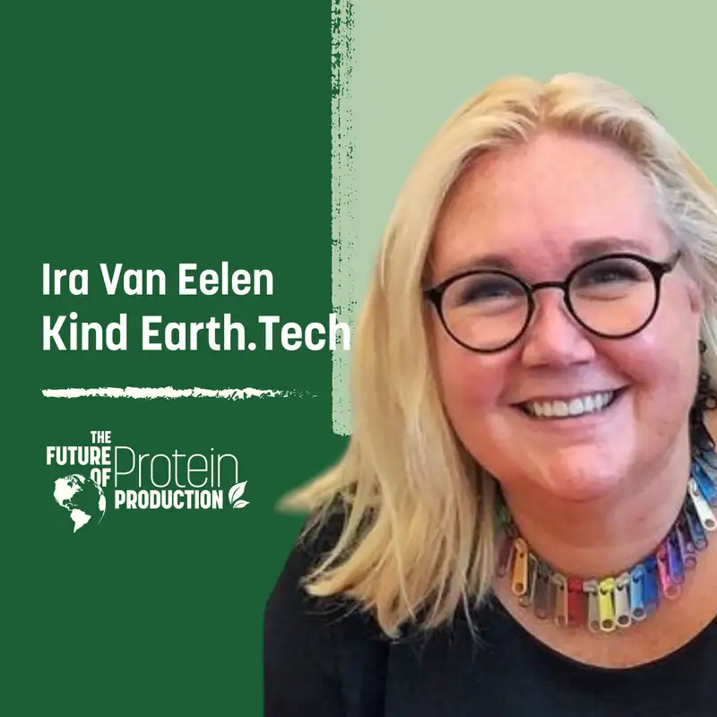 Special Episode: PPTI Interview with Ira Van Eelen of Kind Earth.Tech