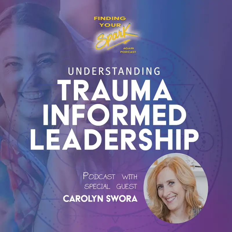 Understanding Trauma-Informed Leadership