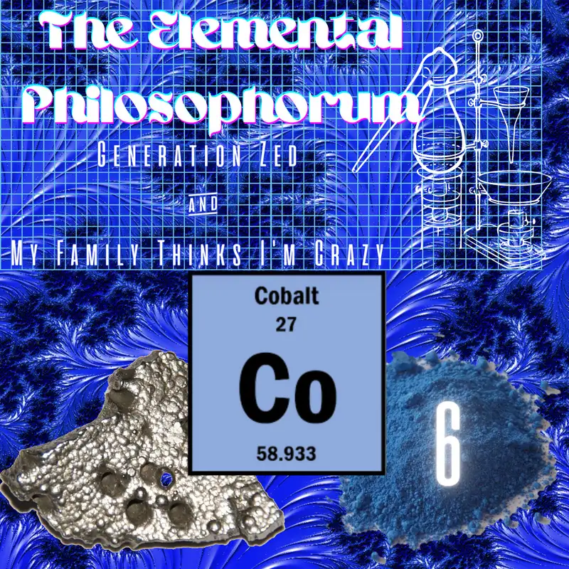 The Elemental Philosophorum 6: Cobalt, Blue Blood, Royal Blue, Goblins, and Paranormal Consciousness