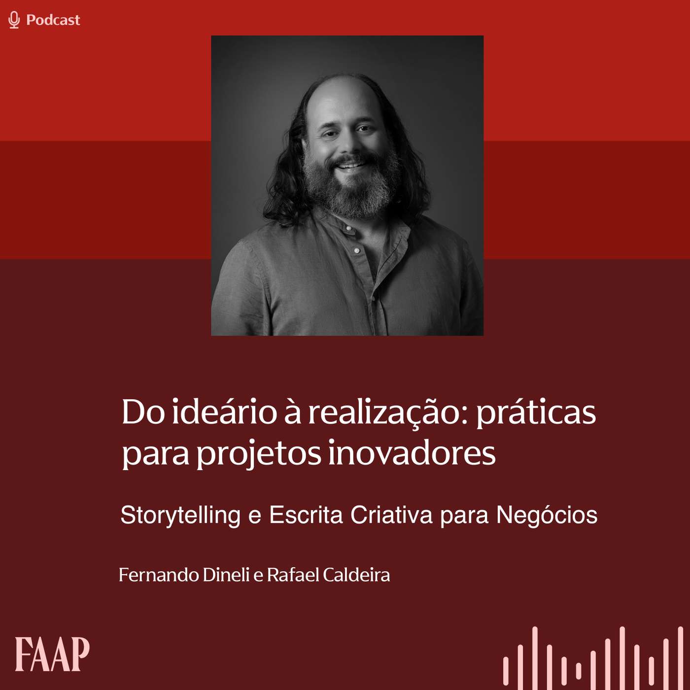 Do Ideário à Realização: Práticas para Projetos Inovadores episode artwork