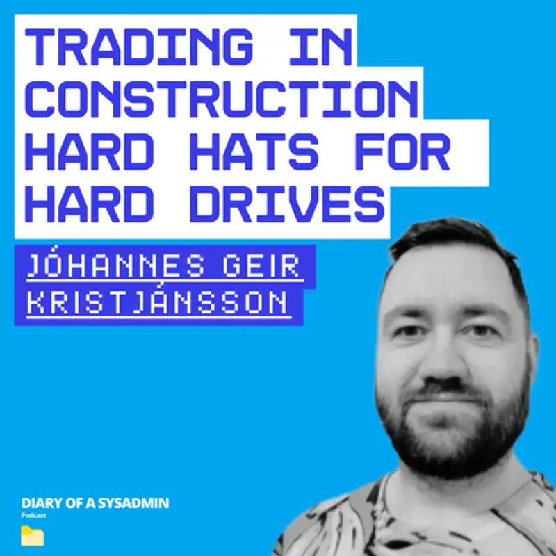 From Construction Sites to Configuration Profiles with Jóhannes Geir Kristjánsson