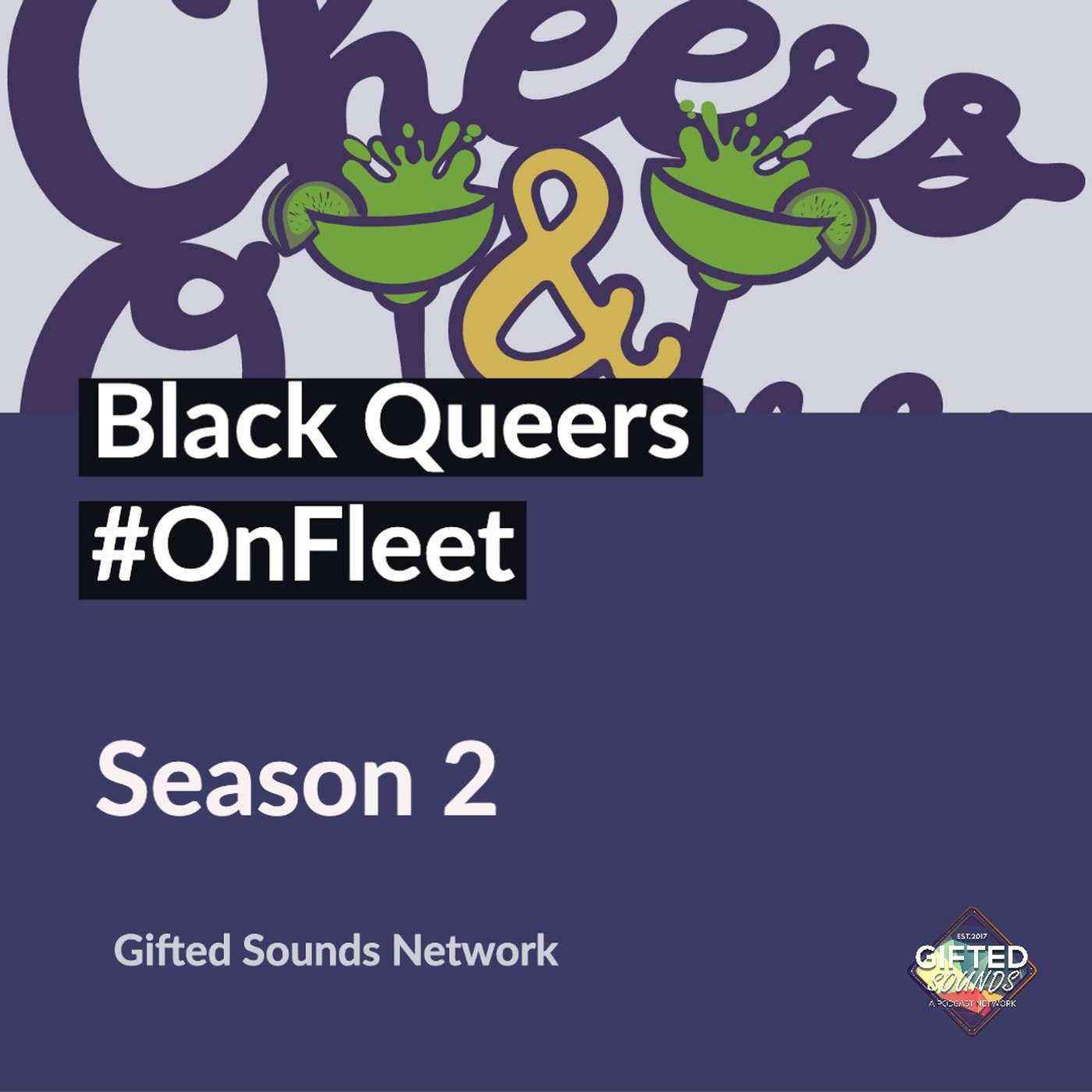 Cheers and Queers - Black Queers #OnFleet Cheers and Queers - Black Queers #OnFleet