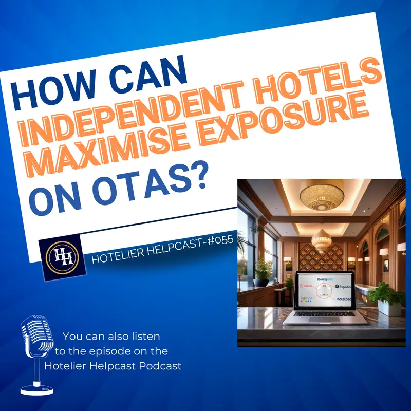 How Can Independent Hotels Maximise Exposure On OTAs?-055