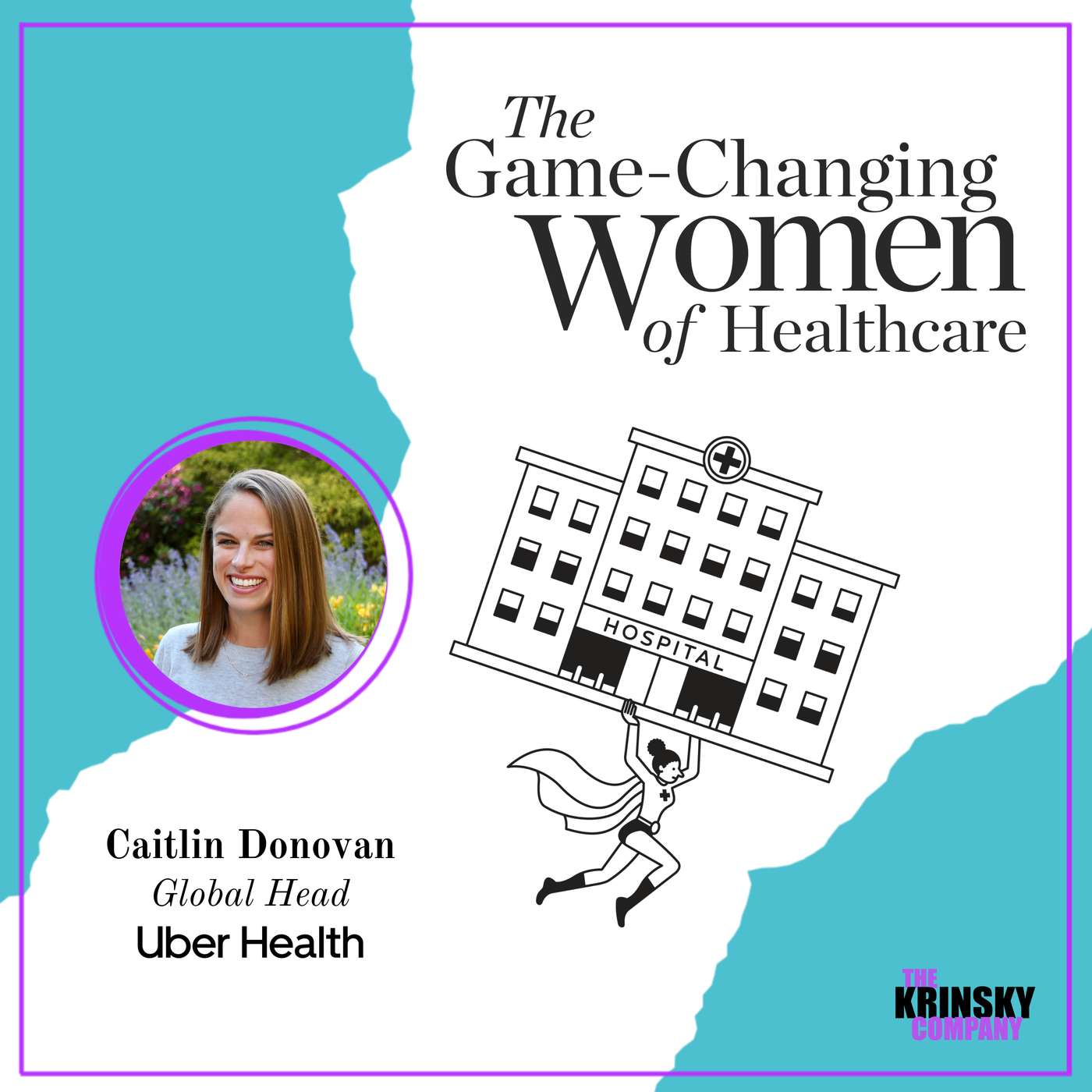 The Game-Changing Women of Healthcare