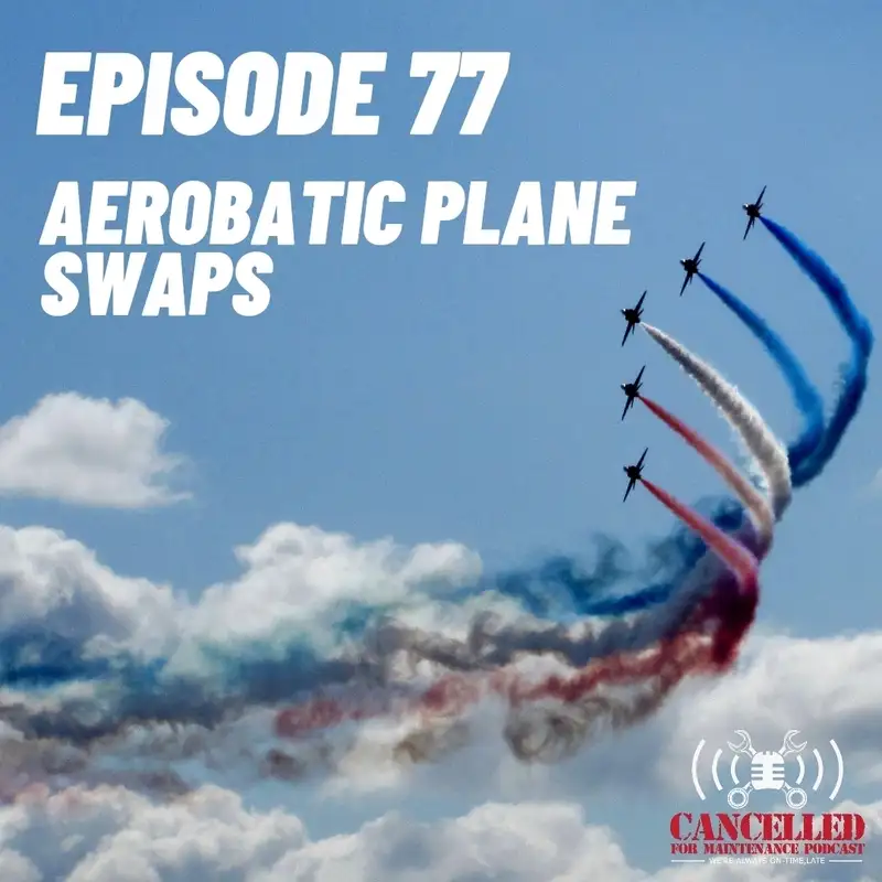 Aerobatic Plane Swaps