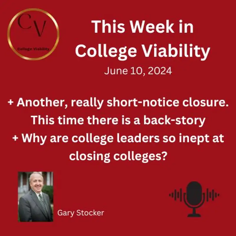 This Week In College Viability (TWICV) for June 10, 2024