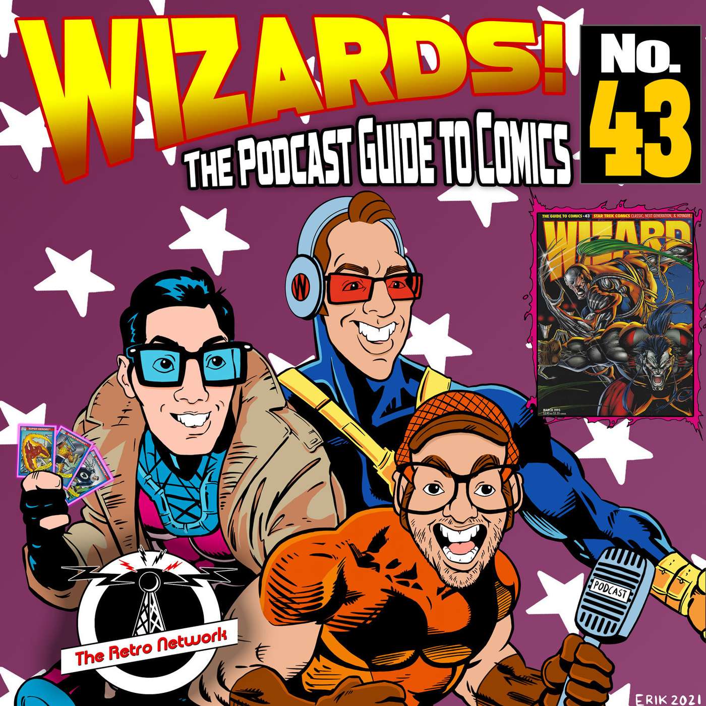 WIZARDS The Podcast Guide To Comics