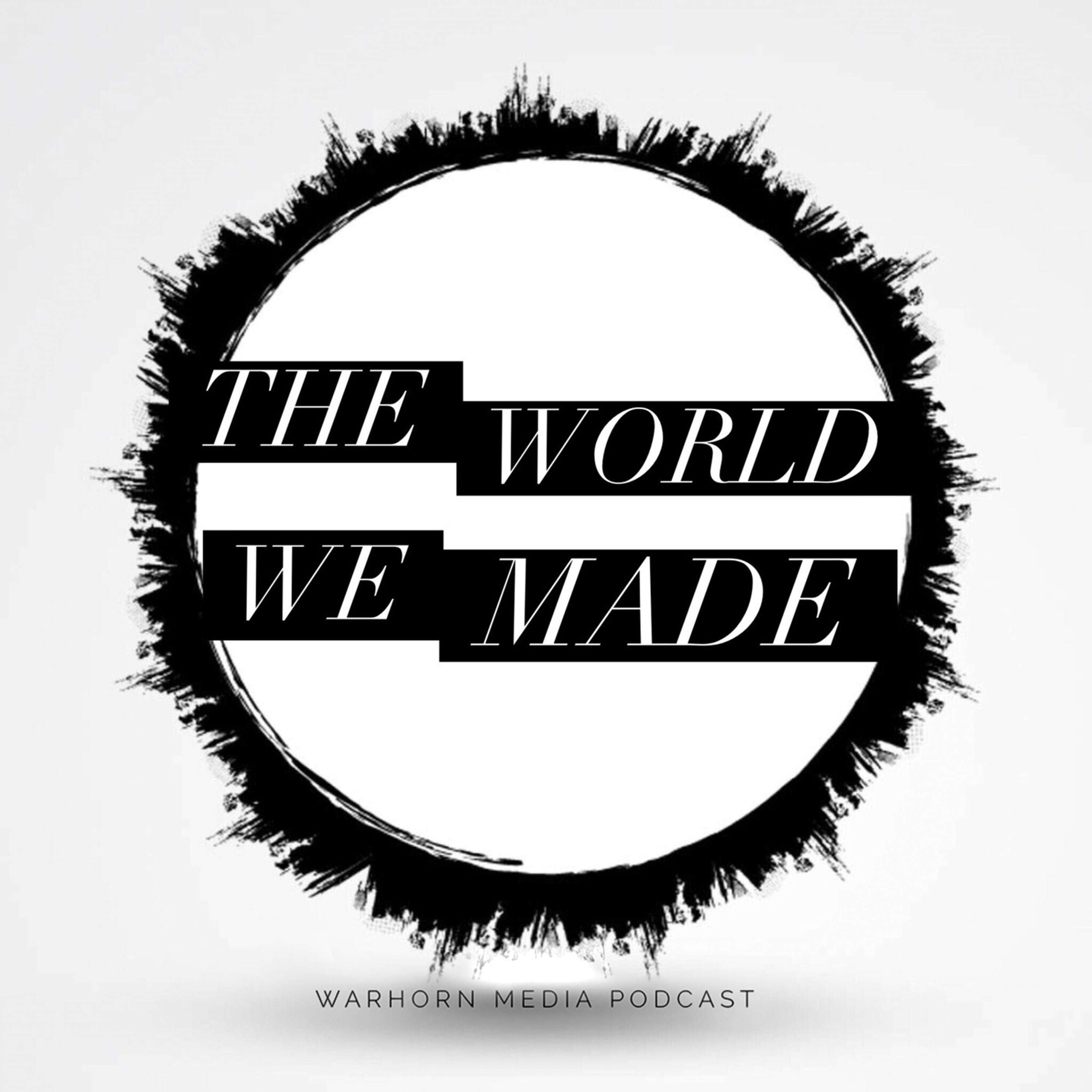 Introducing The World We Made