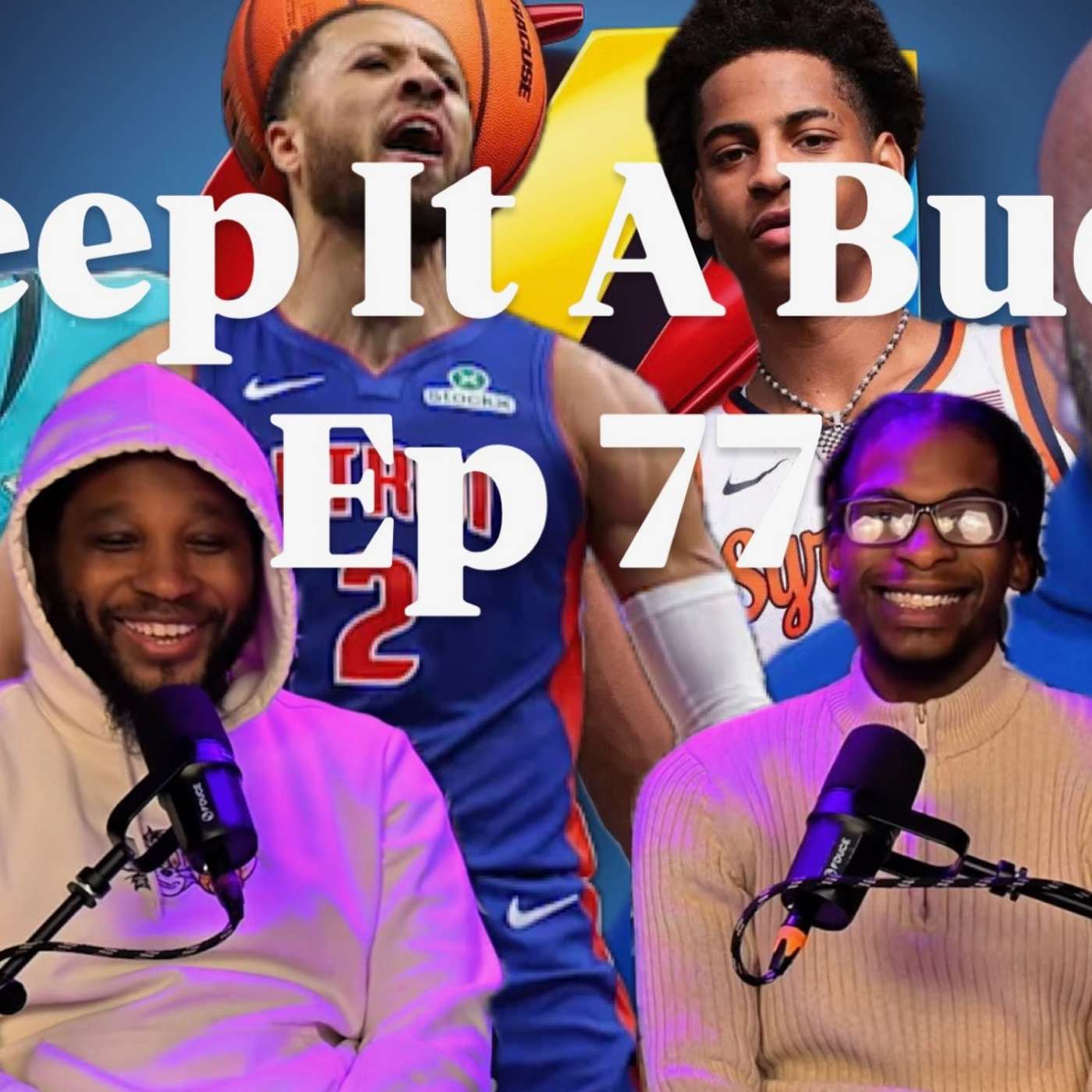 Keep It A Buck!!! Podcast