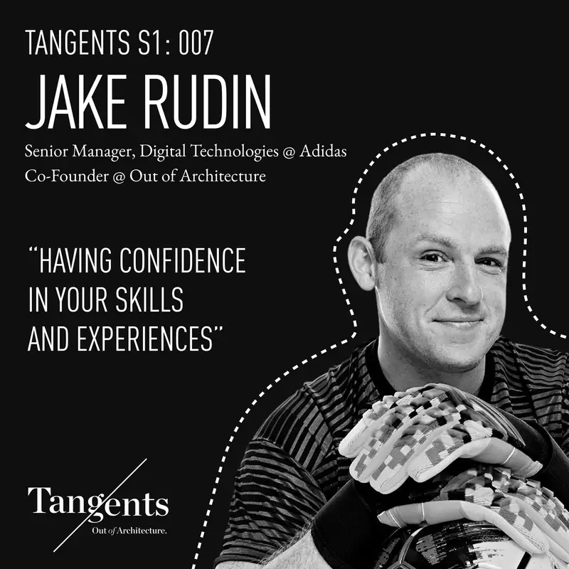 Having Confidence in Your Skills and Experiences with Adidas's Jake Rudin