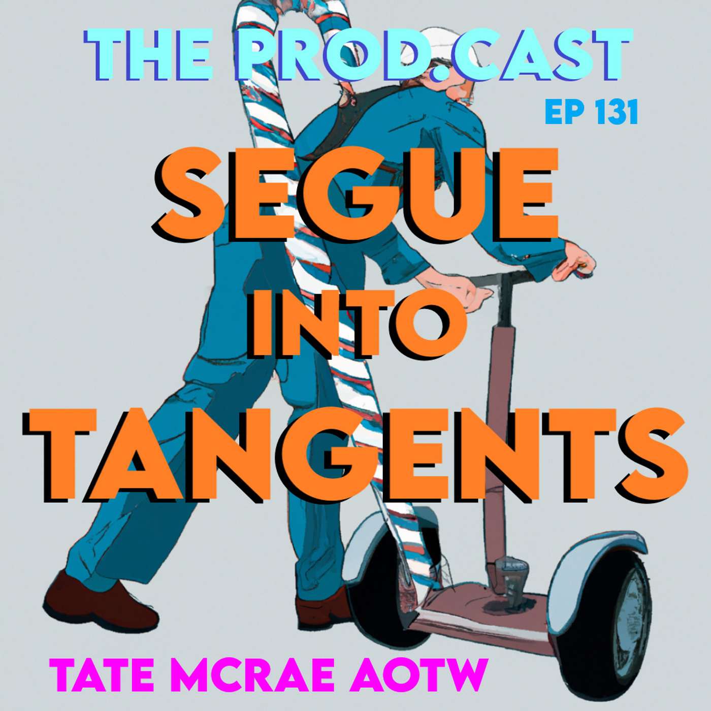 Segue into Tangents (Tate McRae AOTW) Segue into Tangents (Tate McRae AOTW)