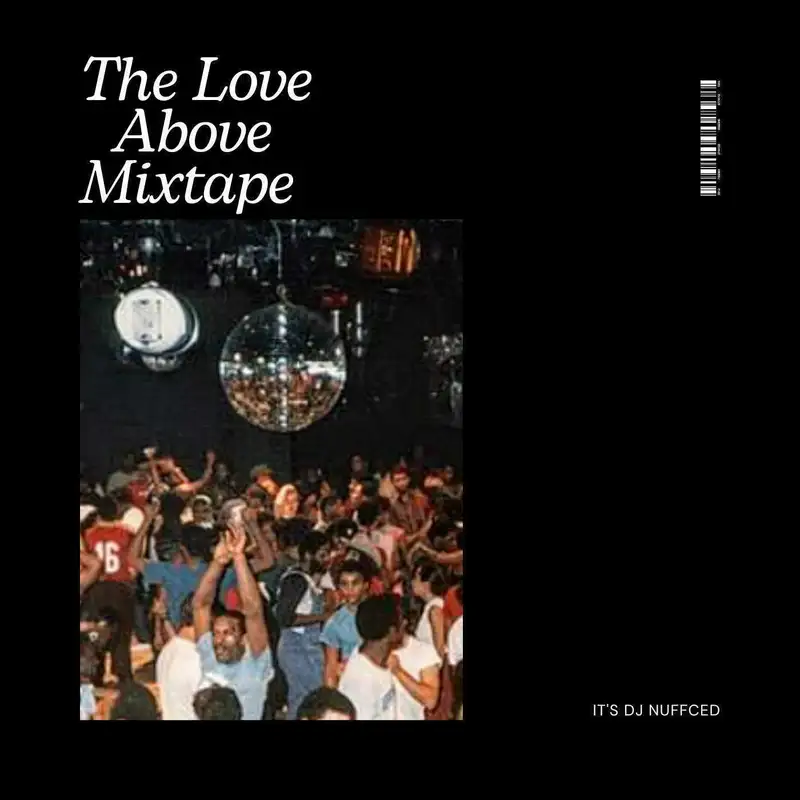 The Love Above Mixtape