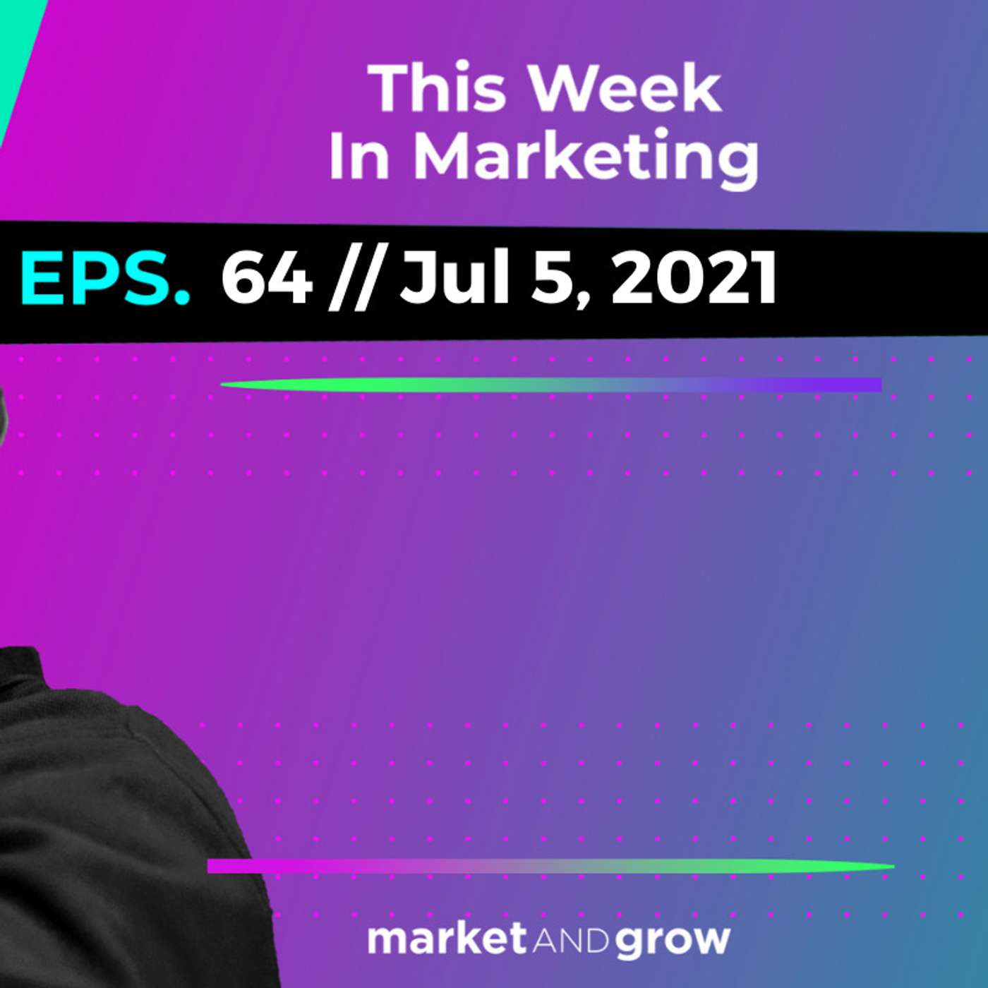#TWIMshow - This Week in Marketing