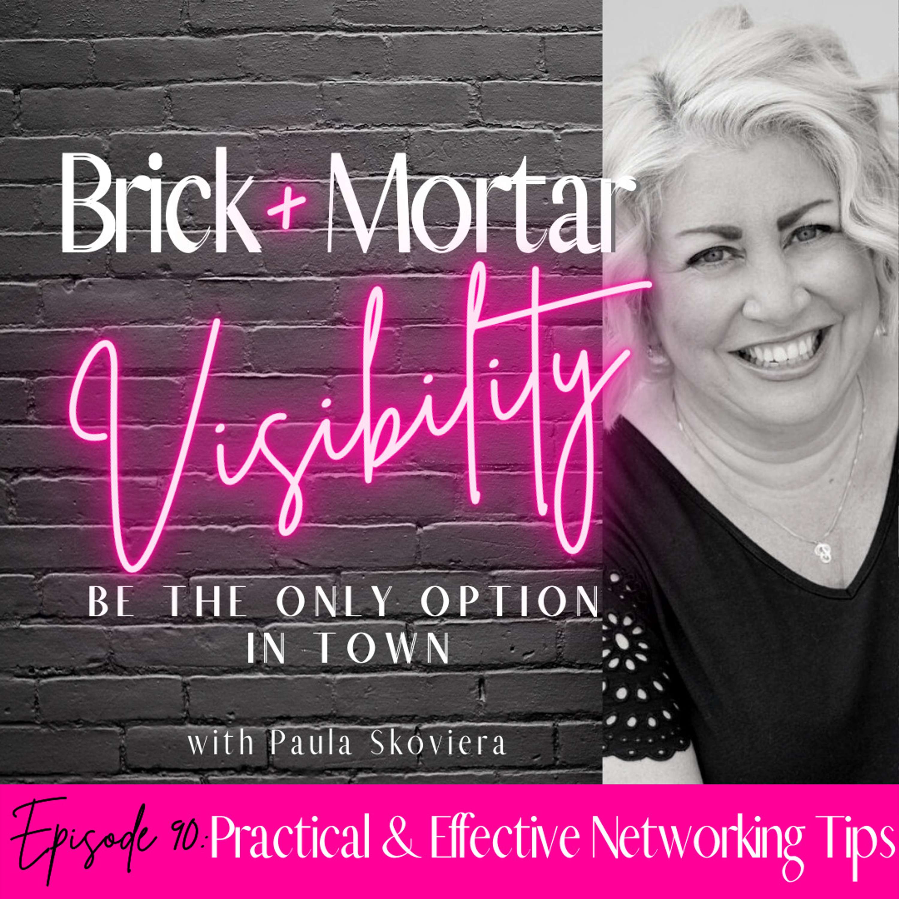 Practical & Effective Networking Tips with Paula Skoviera