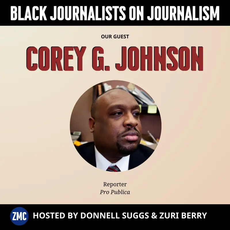 Pulitzer Prize winner Corey G. Johnson on the need for more Black investigative reporting