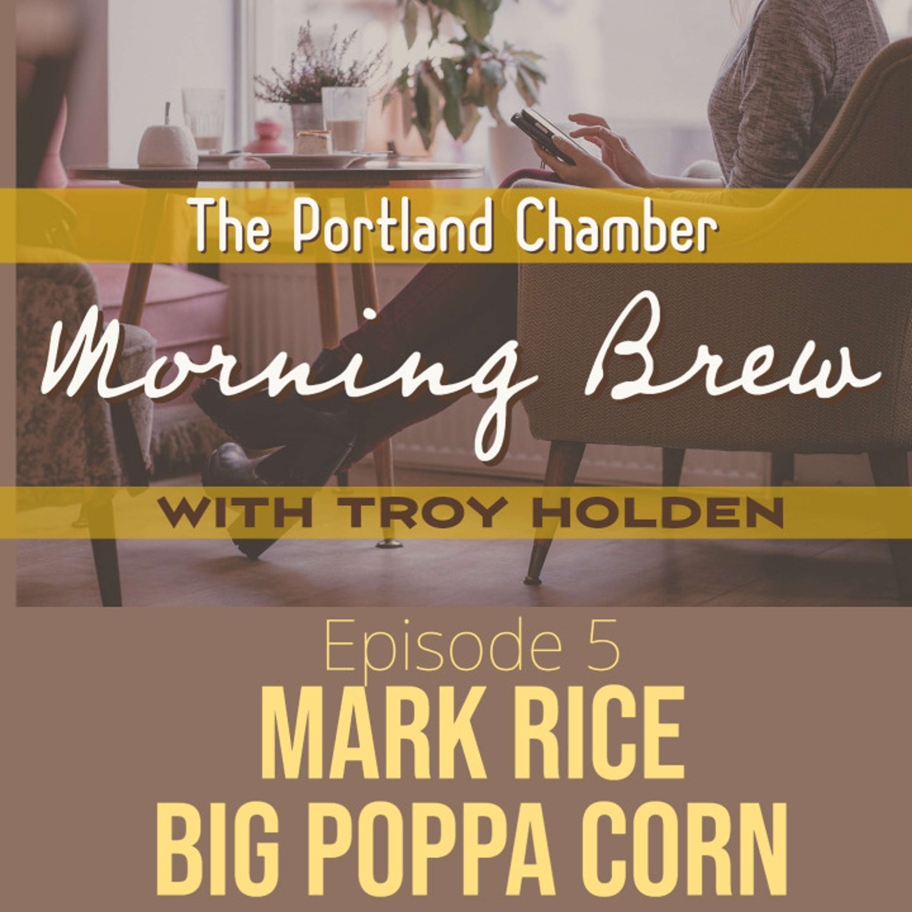 The Portland Chamber Morning Brew