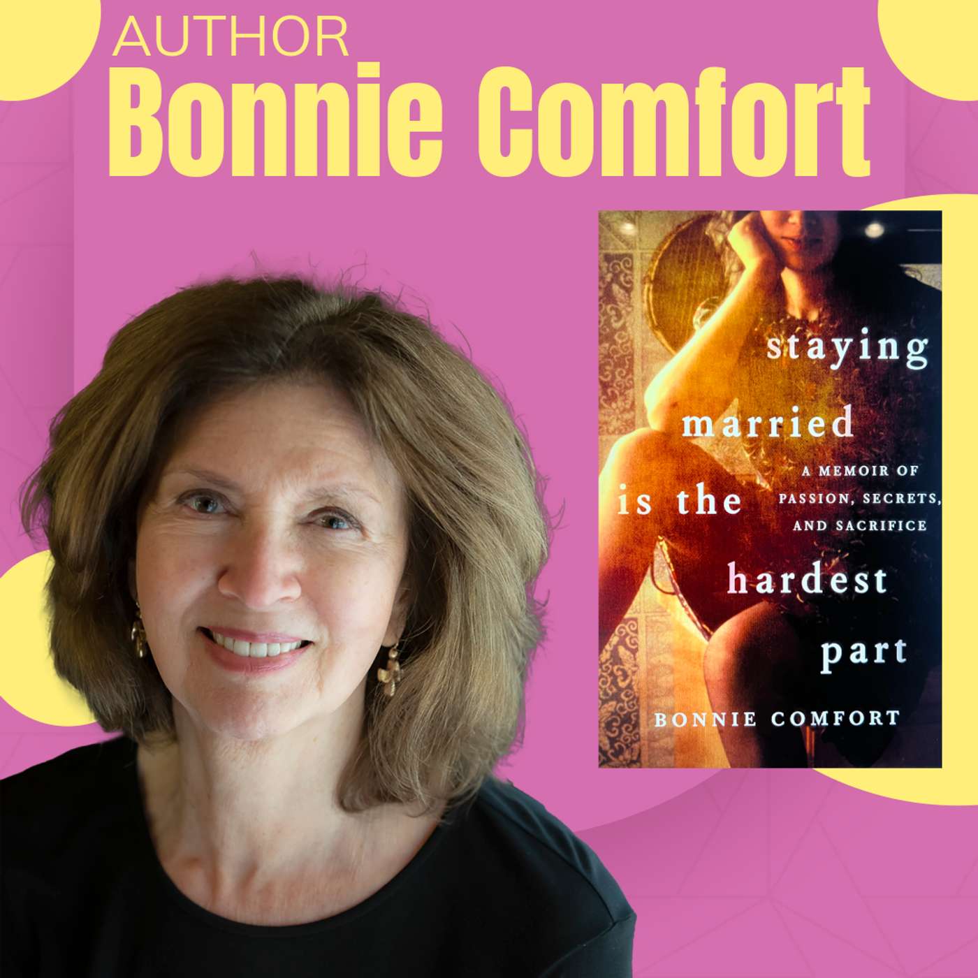 Bonnie Comfort - Author - Staying Married is the Hardest Part