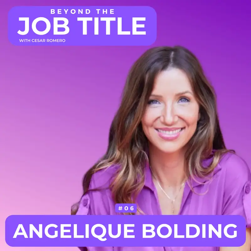 Angelique Bolding: The Power of Connection, Meaningful Relationships, and Community | BJT06