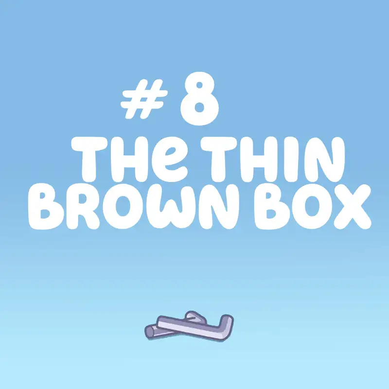 The Thin Brown Box (Flat Pack)