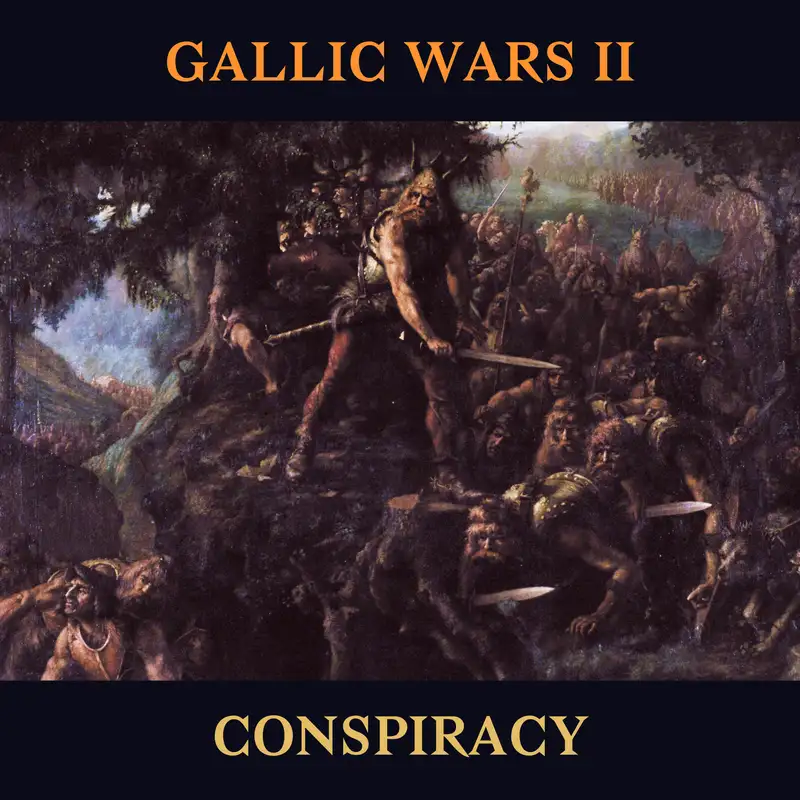 92 - Gallic Wars 2: Conspiracy