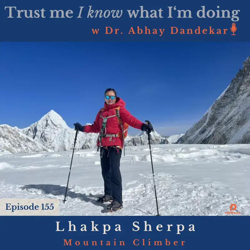Lhakpa Sherpa...on climbing Mount Everest and her ongoing adventures