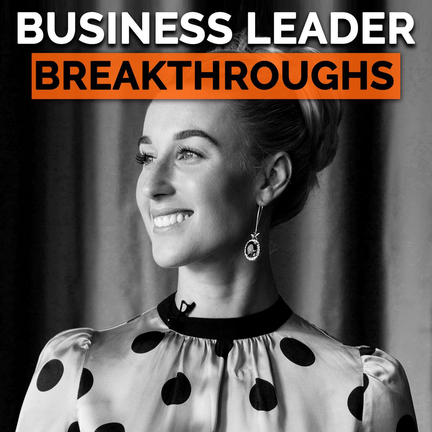 Business Leader Breakthroughs