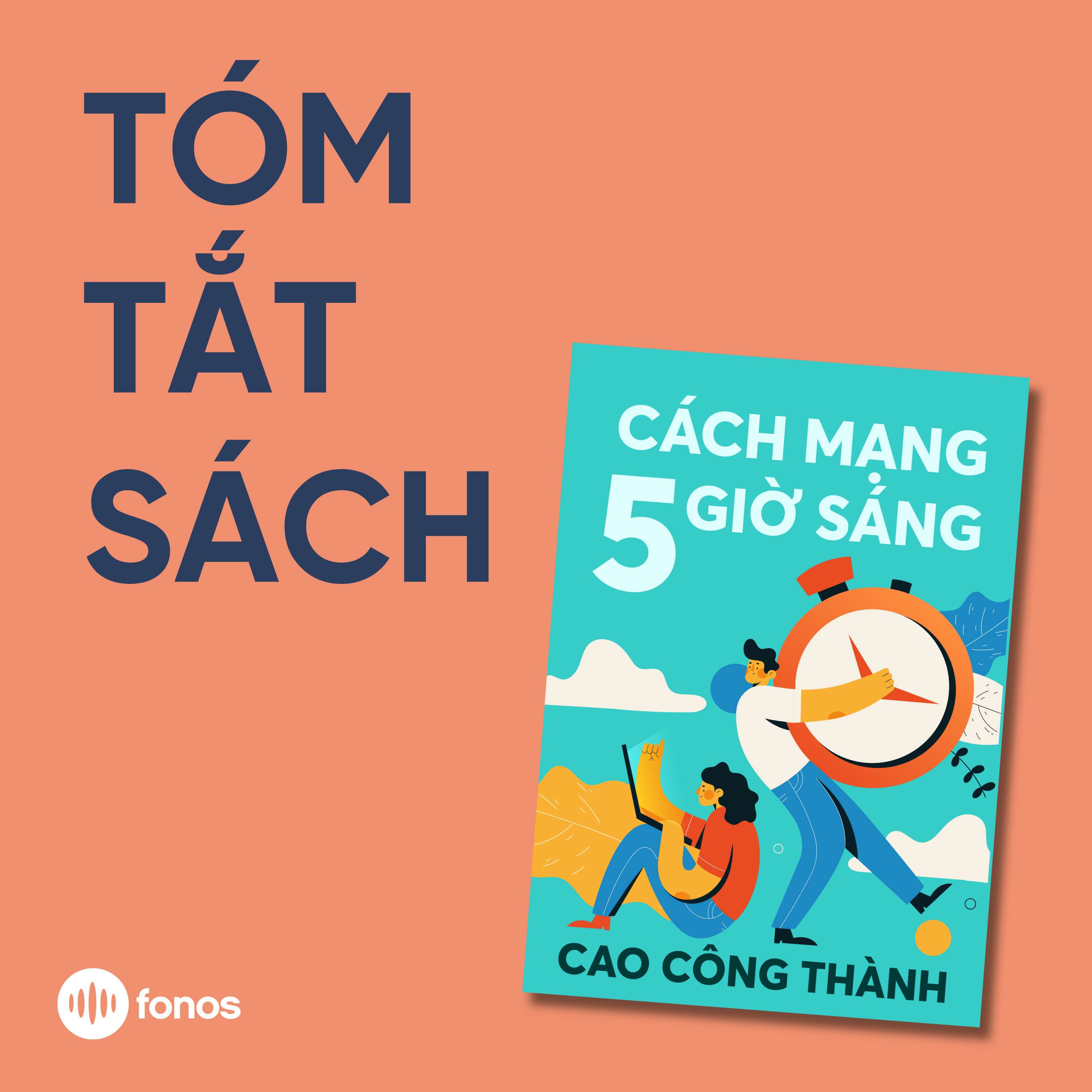 Cách Mạng 5 Giờ Sáng [Tóm Tắt Sách]