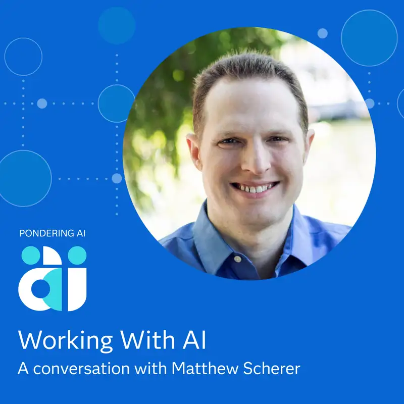 Working with AI with Matthew Scherer