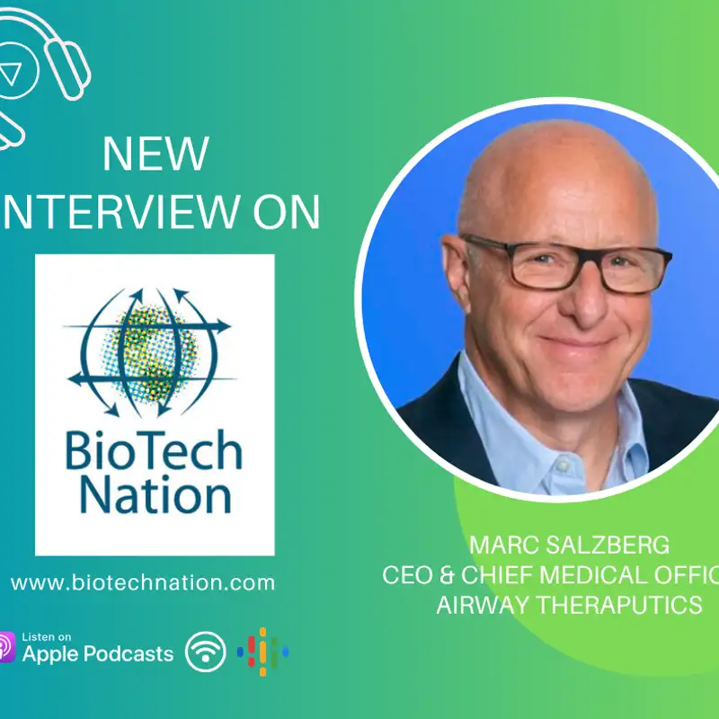 New treatment being tested for pre-term babies... Dr. Marc Salzberg, CEO and Chief Medical Officer, Airway Therapeutics