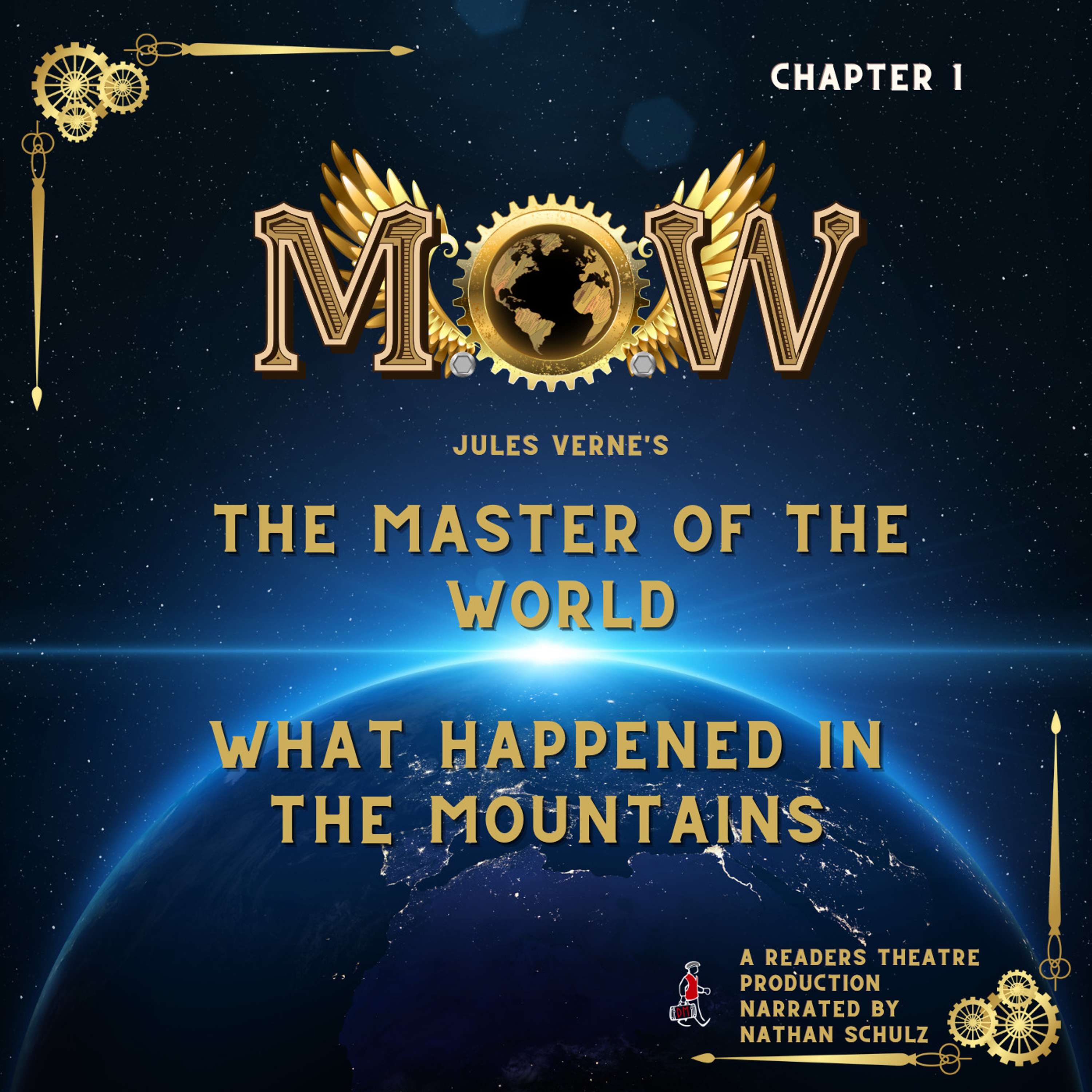 Readers Theatre - Master of the World - Chapter 1. What happened in the Mountains